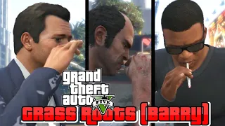 GTA 5 - Barry / Grass Roots All Missions (Full Walkthrough)