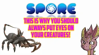 Spore but I play as a blind Creature.. and I don't like it!