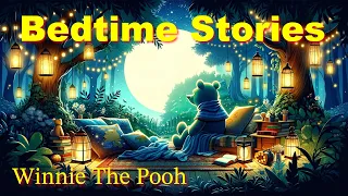 Reading of Winnie the Pooh | full audiobook | Story Reading for Sleep | ASMR | Female Voice