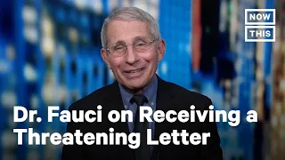 Fauci on Getting Death Threats