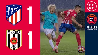 Resumen #PrimeraFederación | Club Atlético de Madrid B 1-1 AD Mérida | Jornada 10, Grupo 2