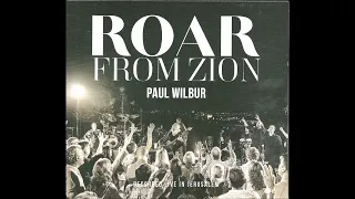 Paul Wilbur Roar From Zion ( Praise & Worship From Israel ) 2019 Full Album