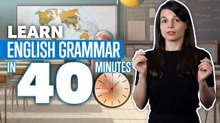 Learn English Grammar in 40 Minutes: Master English Course