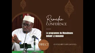 Direct : Conférence le programme du Musulmans et la musulmane durant le Reamadan