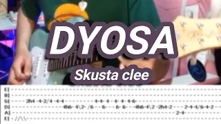 DYOSA |©Skusta clee |【Guitar Cover】with TABS