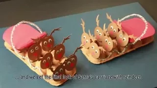 How to make Santa's sleigh with reindeer from recycled egg carton / DIY