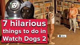 7 hilarious things you can do in Watch Dogs 2 - Watch Dogs 2 PS4 gameplay