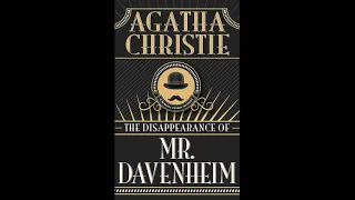 Audiobook The Disappearance of Mr  Davenheim  by Agatha Christie