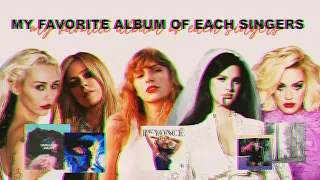 MY FAVORITE ALBUM OF EACH SINGERS + TOP 3 | Part 1