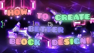 [Tutorial] How to Create EPIC Block Design! - Geometry Dash 2.1