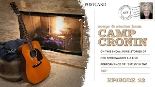 Songs & Stories from Camp Cronin - Episode 23