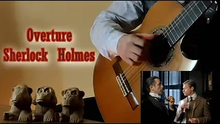 Sherlock Holmes Overture (Увертюра из т/с "Шерлок Холмс") - Guitar Cover by Serge Gritsenko