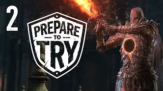 Prepare To Try: Dark Souls 3, The Ringed City - Part 2