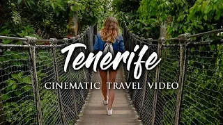 Tenerife - Cinematic Travel Video