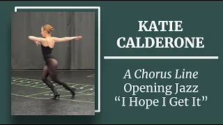 Katie Calderone - "A Chorus Line" Opening Jazz Combination