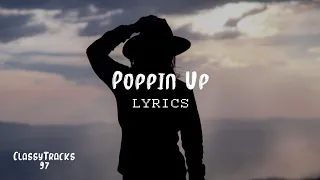 Ali Gatie - Poppin Up (Lyrics)