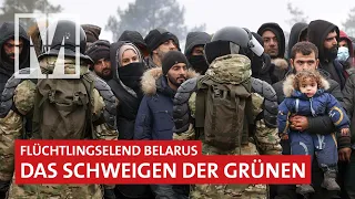 Flüchtlingselend Belarus: Verraten die Grünen ihre Ideale? - MONITOR