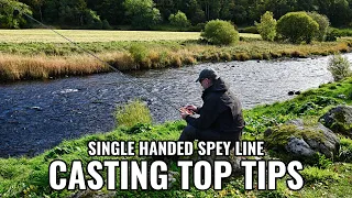 Top Tips on How to Fish with a Single Handed Spey Line - Fly Casting with Stevie Munn