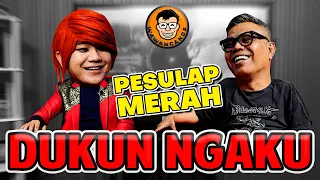 WAWANCANDA PESULAP MERAH - DUKUN NGAKU