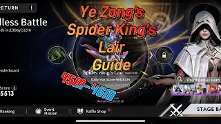 Ye Zong’s Spider Kings Lair Guide