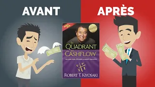 LE QUADRANT DU CASHFLOW l Comment Devenir Riche | Robert T. Kiyosaki | Résumé français. |DME