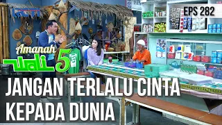 KEREN!! OBROLAN BERFAEDAH SOAL MAKNA DUNIAWI DALAM ISLAM - AMANAH WALI 5 [PART 1]