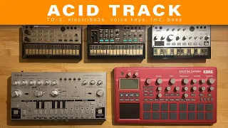 ACID TRACK / electribe 2 sampler, volca bass, keys, fm2, TD-3