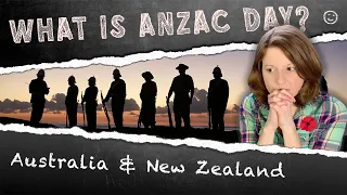 American Reacts to Anzac Day (Australia & New Zealand)