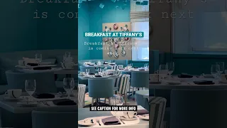 The New Breakfast at Tiffany’s |  New York City Dining