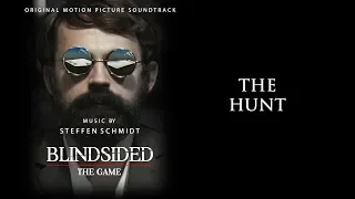 Blindsided: The Game Soundtrack - The Hunt - Steffen Schmidt