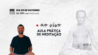 [AO VIVO] Aula Prática de Meditação