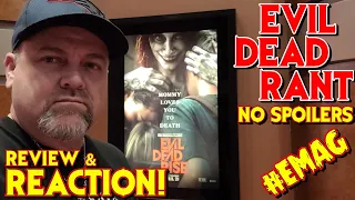 Evil Dead Rise - Epic Rant Reaction!