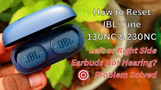 How to reset JBL Tune 130NC & 230NC TWS | One Side earbuds ❌ NOT Pairing/Working problem solved ✅