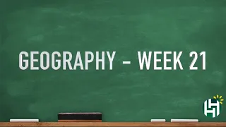 CC Cycle 3 Geography Week 21