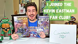 I JOINED THE KEVIN EASTMAN FAN CLUB! FIND OUT WHAT'S INSIDE THE WELCOME PACKET! TMNT GOODNESS!