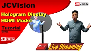 JCVision Hologram Display   HDMI Model  Tutorial Video