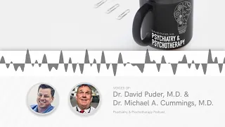 How to treat violent and aggressive patients — Psychiatry and Psychotherapy Podcast