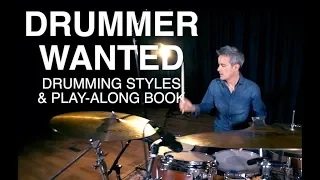 DRUMMER WANTED: Drumming Styles & Play-Along Book/Audio