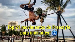 21 Movimentos de Freestyle para INICIANTES na Calistenia/ StreetWorkout! 🔥🔥🤯