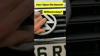 How to pop open the bonnet of VW Passat B6 without a key.