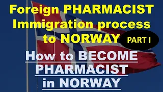 Foreign PHARMACISTS Immigration process to NORWAY | SCOPE OF PHARMACY | BPHARMACY