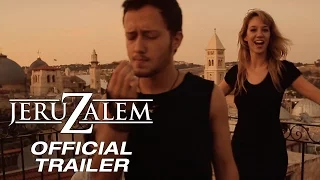 JERUZALEM - Official Trailer (UNRATED)