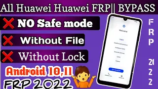 All HUAWEI FRP BYPASS 2022 And Emergency backup Not Working Safe mode Fix EMUI 11 One Click 2022