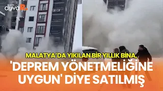 Malatya'da yıkılan bir yıllık bina, 'deprem yönetmeliğine uygun' diye satılmış