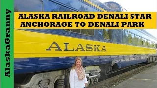 Alaska Railroad Denali Star Train Anchorage to Denali National Park