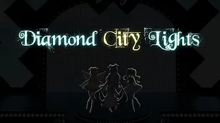 Diamond City Lights - LazuLight [By LazuLight fans]