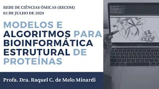 SEMINÁRIO: Modelos de Algoritmos para Bioinformática Estrutural de Proteínas