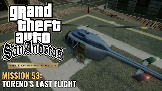 GTA San Andreas Definitive Edition - Mission 53 - Toreno's Last Flight