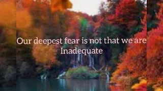 Our Deepest Fear | by Marianne Williamson | Inspirational | English recitation by TitaS |