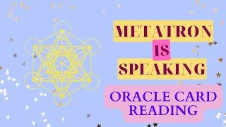 Channeled Messages from Metatron Using Oracle Decks For Timeless Messages - This Applies To You Now!